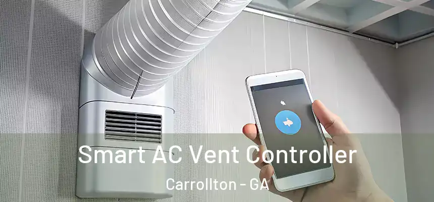 Smart AC Vent Controller Carrollton - GA
